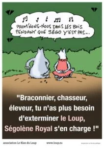 Dessin humoristique avec un couple de Loup et texte satirique contre Ségolène Royal.